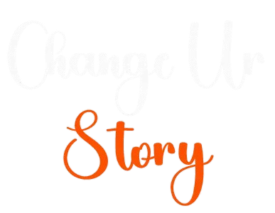 Change Ur Story